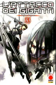 L'ATTACCO DEI GIGANTI 33