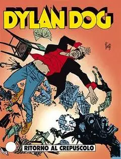 DYLAN DOG 57 - RITORNO AL CREPUSCOLO