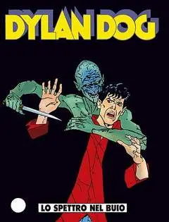 DYLAN DOG 68 - LO SPETTRO NEL BUIO