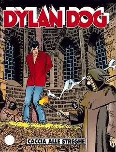 DYLAN DOG 69 - CACCIA ALLE STREGHE