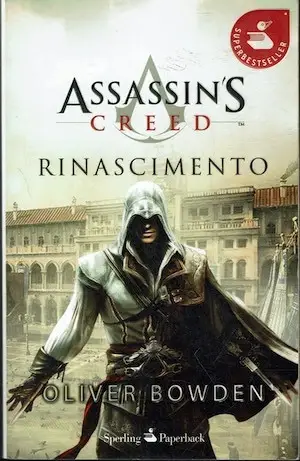 ASSASSIN'S CREED RINASCIMENTO di OLIVER BOWDEN - SPERLING