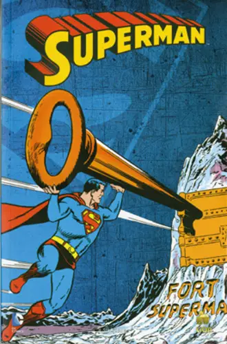 DC COMICS STORY 3 -SUPERMAN 1 - L'UOMO DEL DOMANI